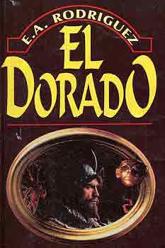 E. A. Rodriguez (Barsi dn) - El Dorado