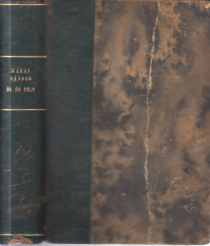 M�rai S�ndor - �g �s f�ld (I. kiad�s)