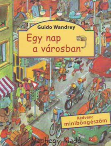 Guido Wandrey - Egy nap a városban