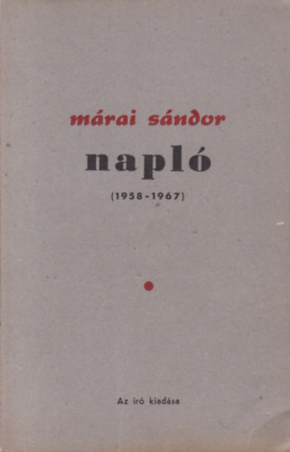 Mrai Sndor - Napl (1958-1967)