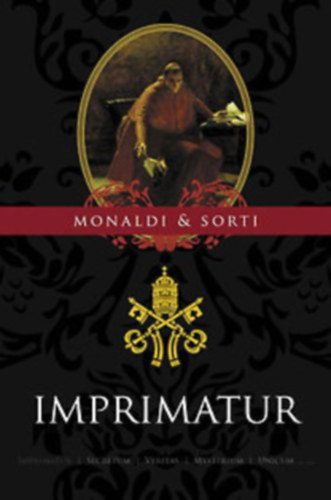 Rita Monaldi, Francesco Sorti - Secretum + Imprimatur