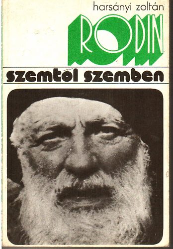 Harsnyi Zoltn - Rodin szemtl szemben