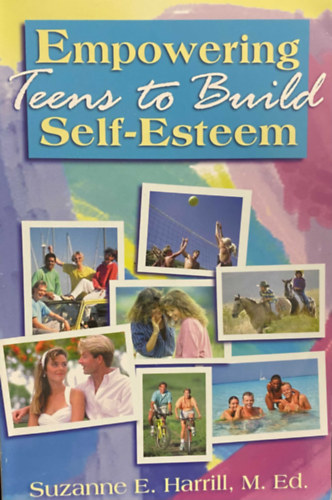 Suzanne E. Harrill, M. Ed. - Empowering teens to build self-esteem