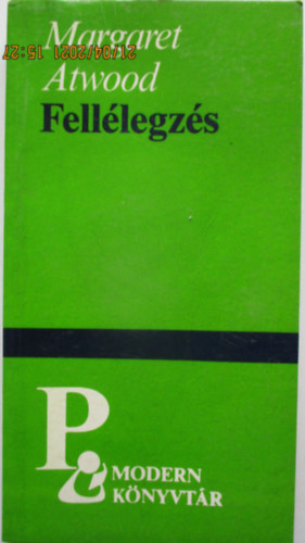 Margaret Atwood - Felllegzs