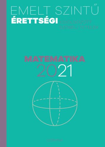 Emelt szint rettsgi - matematika - 2021
