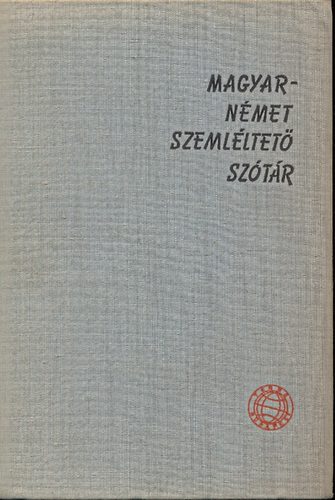 Bdey Jzsef-Szily Ern - Magyar-nmet szemlltet sztr