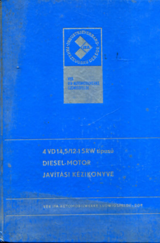 4 VD 14,5/12-1 SRW t�pus� Diesel-motor jav�t�si k�zik�nyve