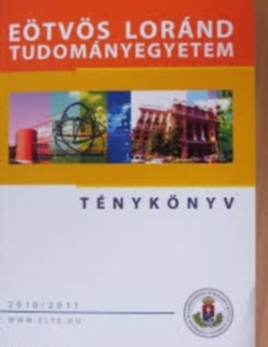 Eötvös Loránd Tudományegyetem Ténykönyv 2010/2011