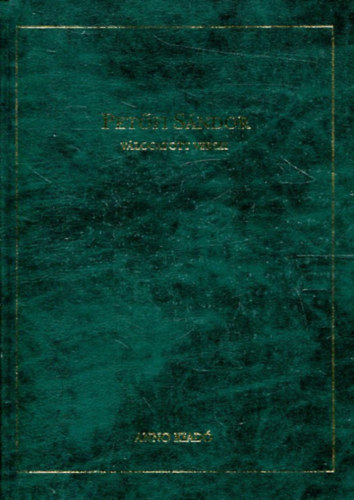 Petőfi Sándor válogatott versei