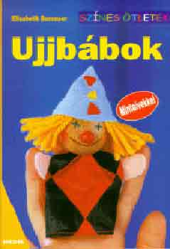 Elisabeth Bernauer - Ujjbábok - Színes ötletek