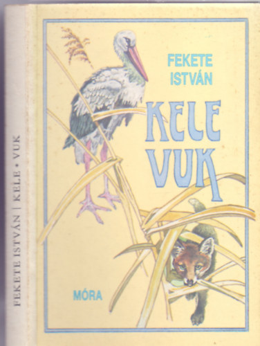 Kele / Vuk (Balogh P�ter rajzaival)