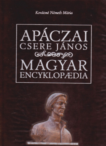Kovtsn Nmeth Mria - Apczai Csere Jnos Magyar Encyclopaedia (plss)