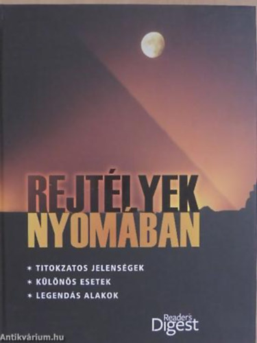 Farkas Balzs - Dibs Gabriella - Rejtlyek nyomban TITOKZATOS JELENSGEK - KLNS ESETEK - LEGENDS ALAKOK