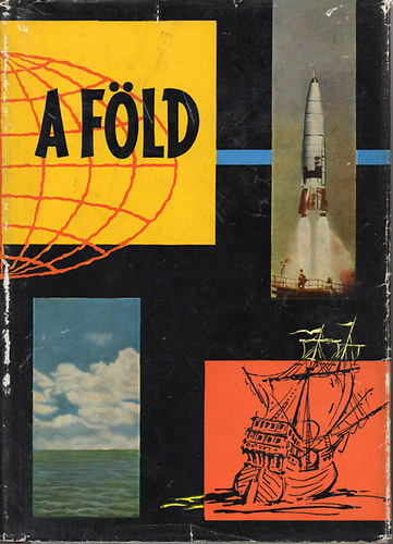 Tasnádi Kubacska András - A Föld (A természet világa)