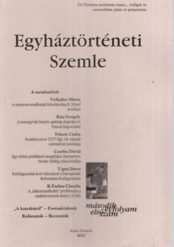 Balogh Judit, Dienes Dnes, Fazekas Csaba - Egyhztrtneti Szemle 2001. II. vf. 1. szm