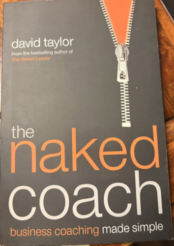 David Taylor - The naked coach - Business coaching made simple