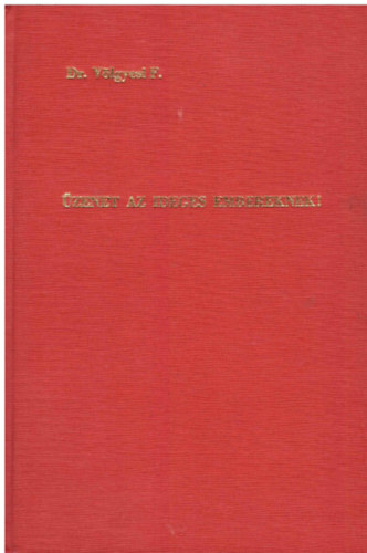 Dr. Völgyesi Ferenc - Üzenet az ideges embereknek!