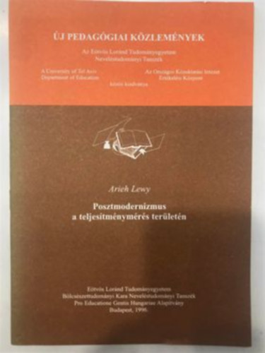 Arieh Lewy - Posztmodernizmus a teljes�tm�nym�r�s ter�let�n