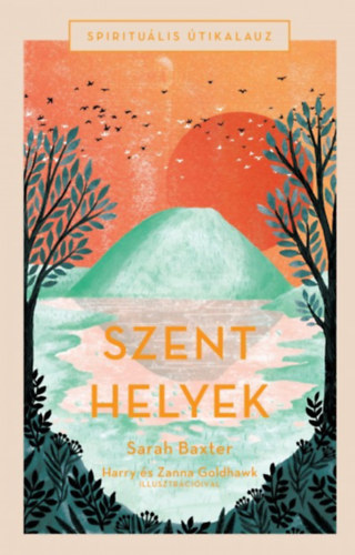 Baxter, Sarah - Szent helyek