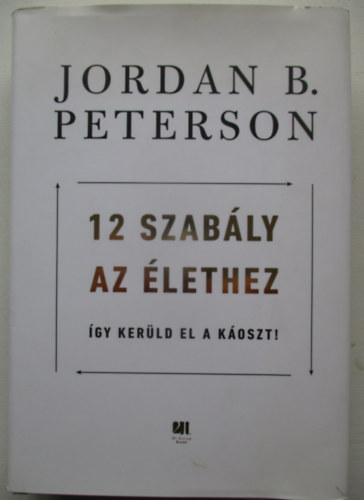 Peterson, Jordanb. - 12 szably az lethez