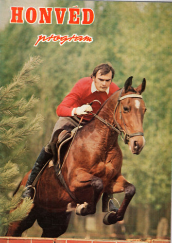 Ozsvth Andrs (szerk.), Nmeth Antal (szerk.) - Honvd program  - A Budapesti Honvd Sportegyeslet msorfzete 1977. vi I. szm