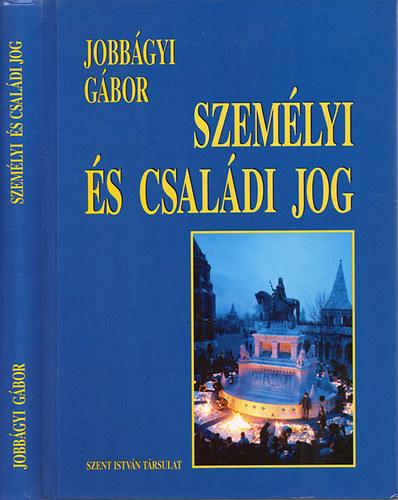 Jobbgyi Gbor - Szemlyi s csaldi jog