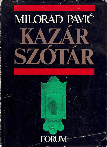 Milorad Pavic - Kaz�r sz�t�r (100.000 szavas lexikonreg�ny)