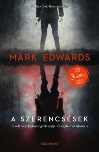 Mark Edwards - A szerencssek