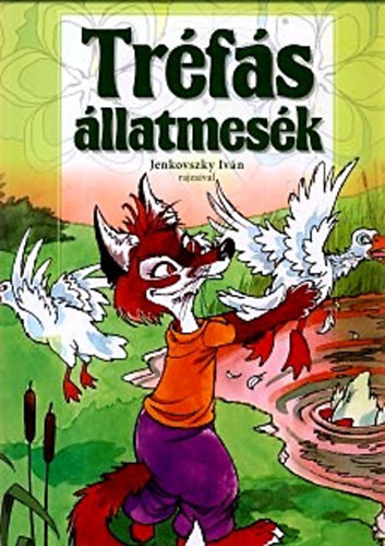 Tréfás állatmesék