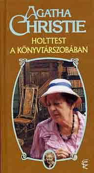 Agatha Christie - Holttest a könyvtárszobában