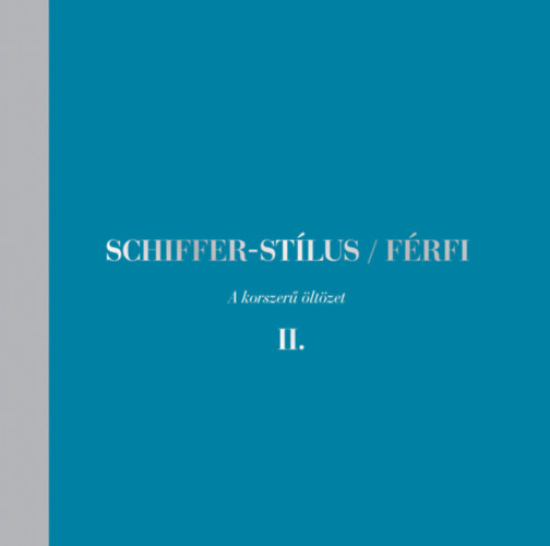 Dr. Schiffer Mikl�s - Schiffer-st�lus / F�rfi II.
