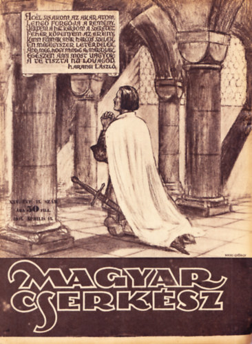 Velsy Bla (szerk.) - Magyar Cserksz XXV. vf. 13. szm, 1944. prilis