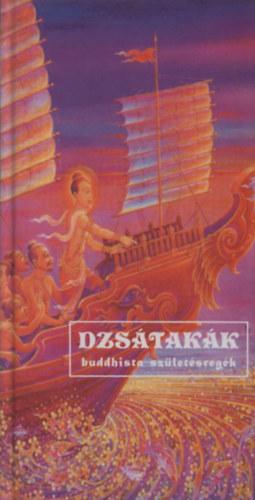 Vekerdi Jzsef (szerk.) - Dzstakk (buddhista szletsregk)