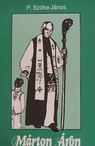 P. Szke Jnos, Dr. Baranyi Mria, Szkely Pl - Mrton ron (A legfontosabb helyesbtsek mellklettel)