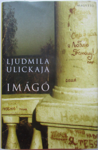 Ljudmila Ulickaja - Imágó