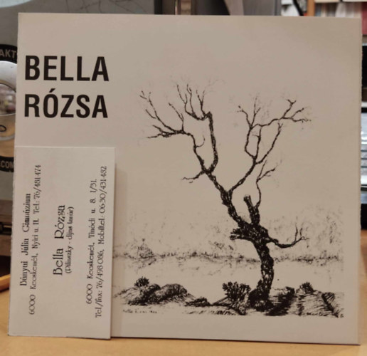 Bella Rzsa, Kiss Bla - Leporell: Bella Rzsa