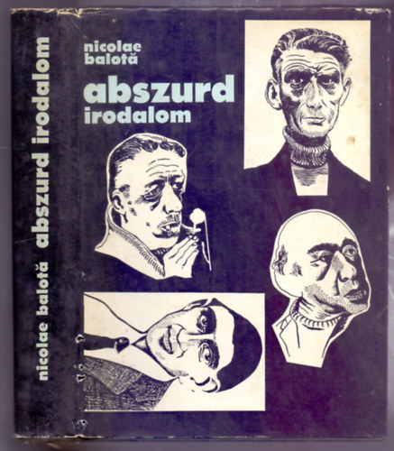 Nicolae Balot� - Abszurd irodalom