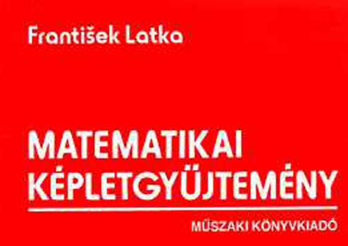 Frantisek Latka - Matematikai kpletgyjtemny