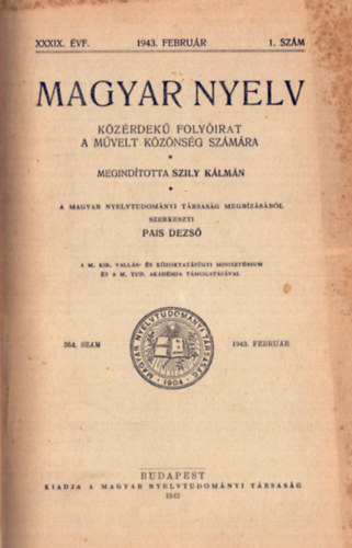Pais Dezs (szerk) - Magyar Nyelv 1943-44. teljes vfolyamok egybektve