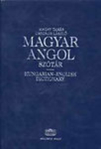 Magay Tam�s; Orsz�gh L�szl� - Magyar-angol nagysz�t�r