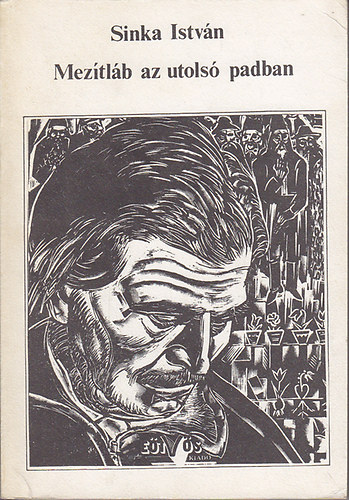 Sinka Istv�n - Mez�tl�b az utols� padban - publicisztikai �r�sok