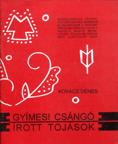 Kovcs Dnes - Gymesi csng rott tojsok