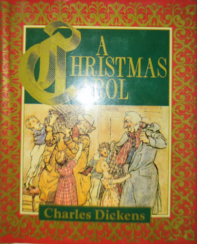 Charles Dickens - Charles Dickens - A Christmas Carol