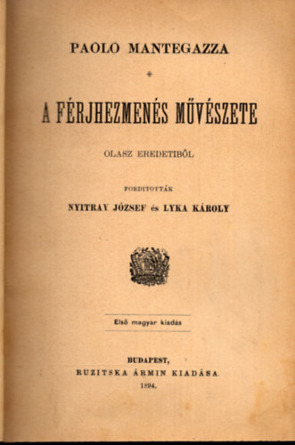 Paolo Mantegazza - A férjhezmenés művészete