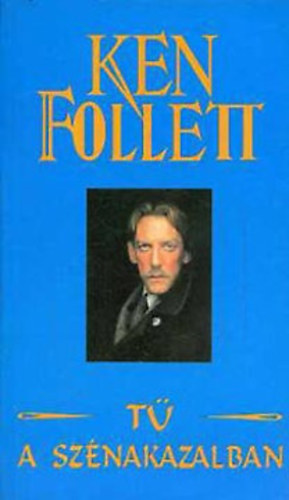 Ken Follett - A T a sznakazalban