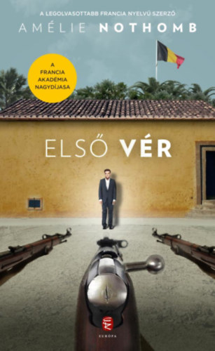 Nothomb, Amélie - Első vér