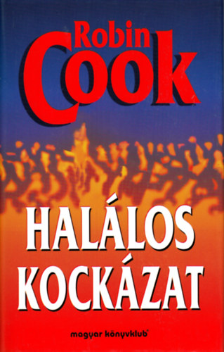 Robin Cook - Hallos kockzat