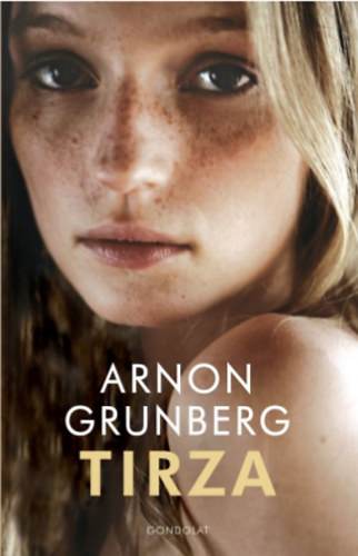 Arnon Grunberg - Tirza