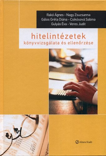 Rak; Nagy; Glos; Csiksov; Gulys; Veres - Hitelintzetek knyvvizsglata s ellenrzse