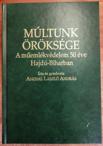 Mltunk rksge- A memlkvdelem 50 ve Hajd-Biharban